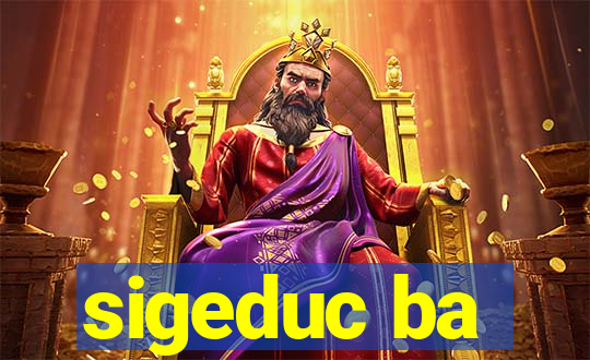 sigeduc ba